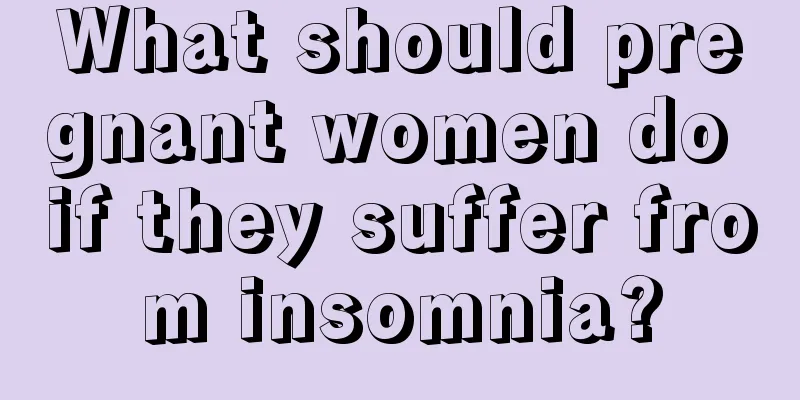 What should pregnant women do if they suffer from insomnia?