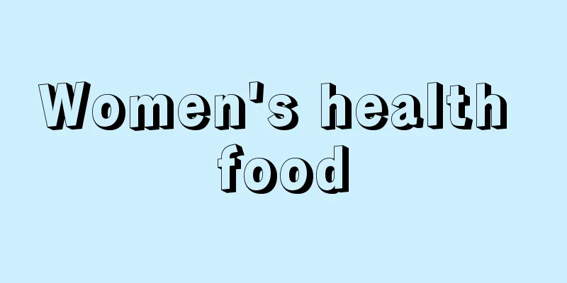 Women's health food