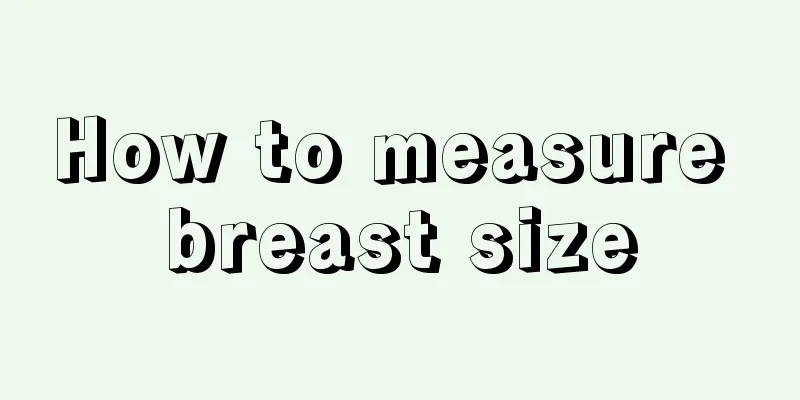 How to measure breast size