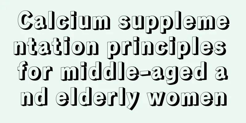 Calcium supplementation principles for middle-aged and elderly women