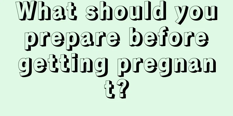 What should you prepare before getting pregnant?