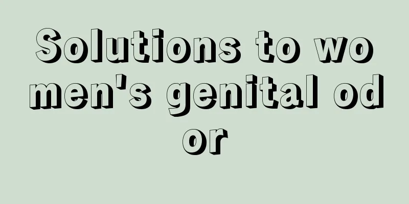 Solutions to women's genital odor