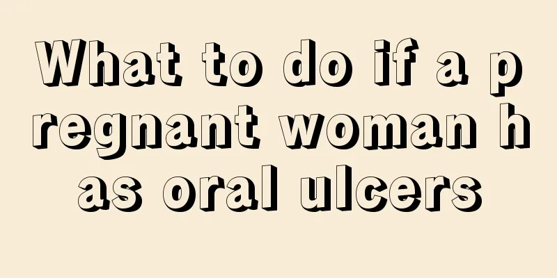 What to do if a pregnant woman has oral ulcers