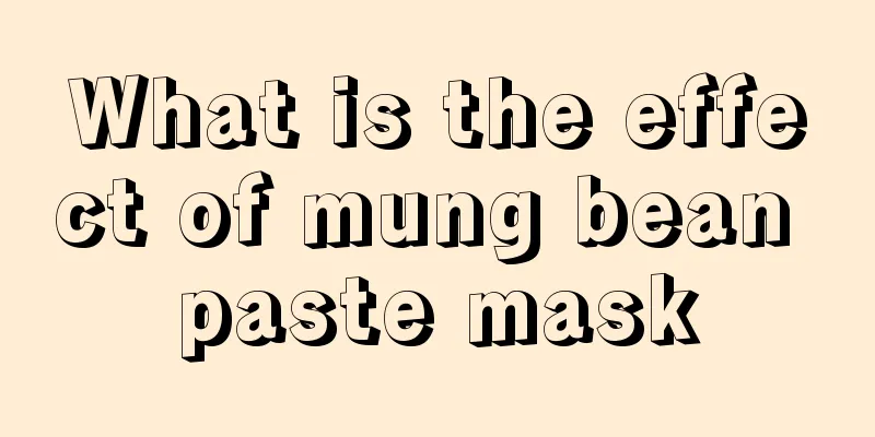 What is the effect of mung bean paste mask