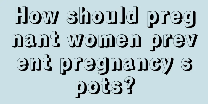 How should pregnant women prevent pregnancy spots?