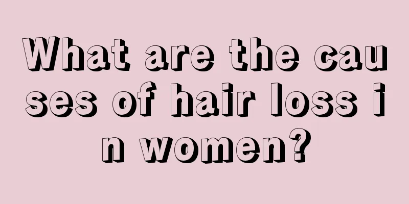 What are the causes of hair loss in women?