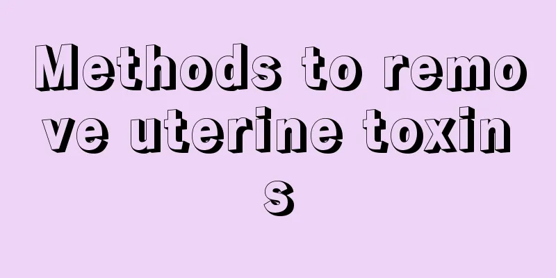 Methods to remove uterine toxins