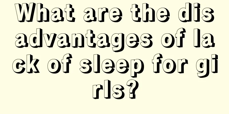 What are the disadvantages of lack of sleep for girls?