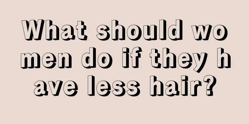 What should women do if they have less hair?