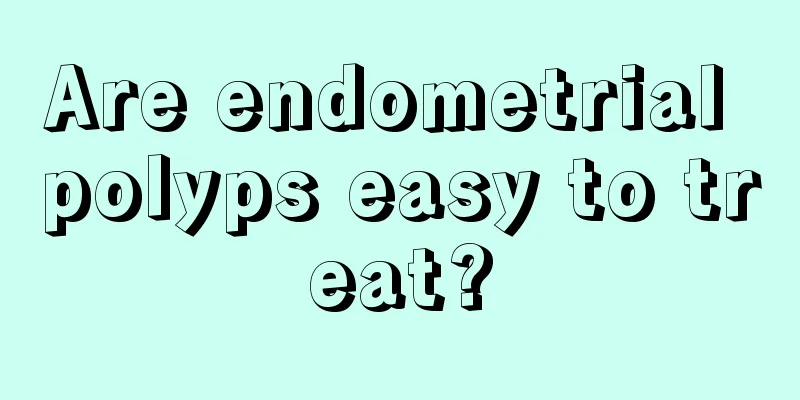 Are endometrial polyps easy to treat?