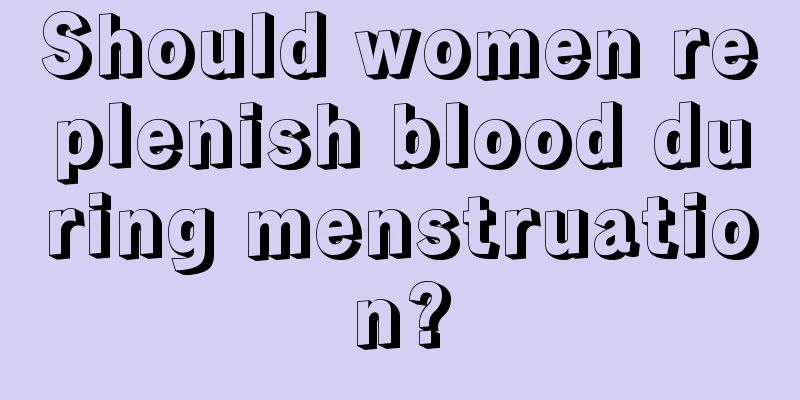 Should women replenish blood during menstruation?