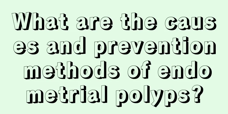 What are the causes and prevention methods of endometrial polyps?