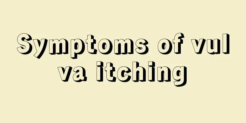 Symptoms of vulva itching