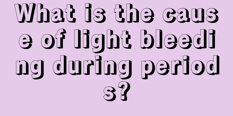 What is the cause of light bleeding during periods?