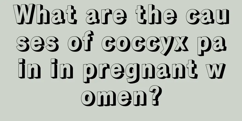 What are the causes of coccyx pain in pregnant women?