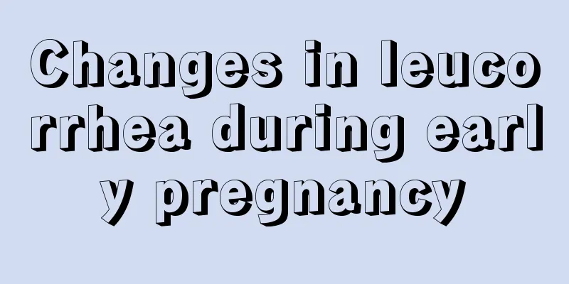 Changes in leucorrhea during early pregnancy