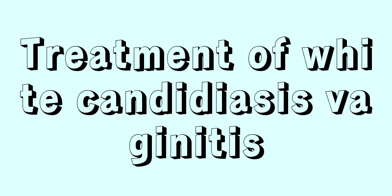 Treatment of white candidiasis vaginitis