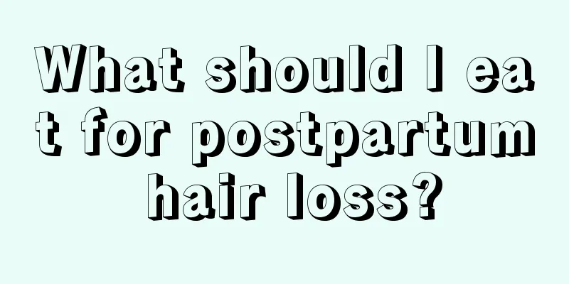 What should I eat for postpartum hair loss?