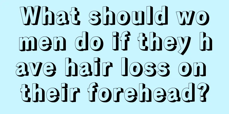 What should women do if they have hair loss on their forehead?