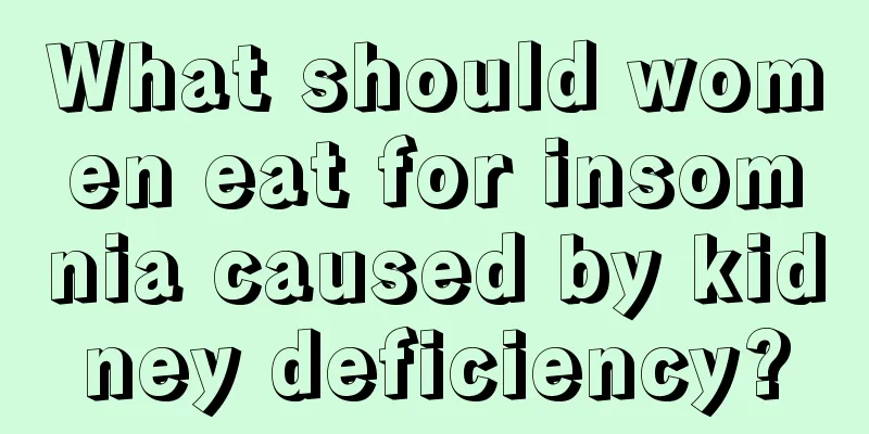 What should women eat for insomnia caused by kidney deficiency?