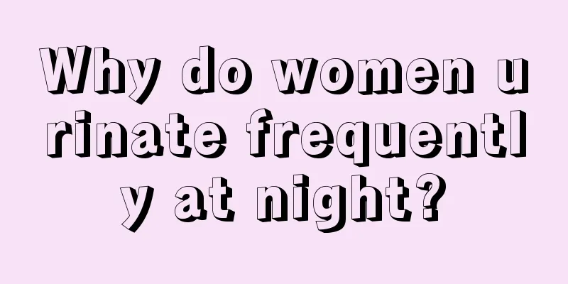 Why do women urinate frequently at night?