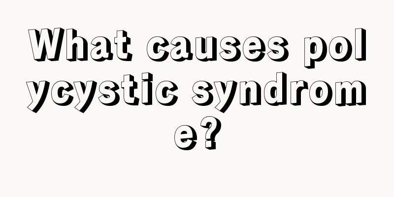 What causes polycystic syndrome?