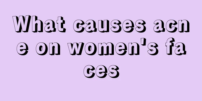 What causes acne on women's faces