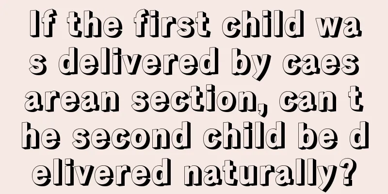 If the first child was delivered by caesarean section, can the second child be delivered naturally?