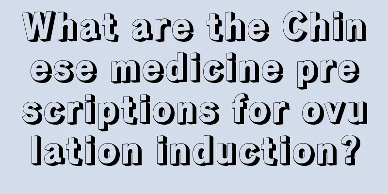 What are the Chinese medicine prescriptions for ovulation induction?