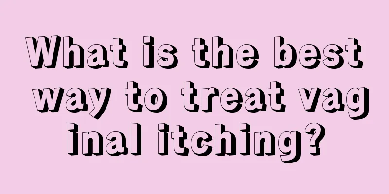 What is the best way to treat vaginal itching?