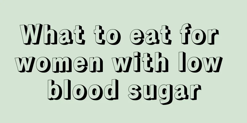 What to eat for women with low blood sugar