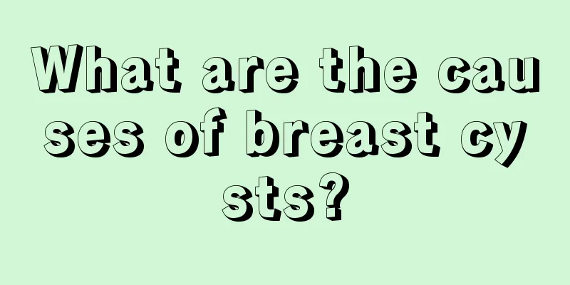 What are the causes of breast cysts?