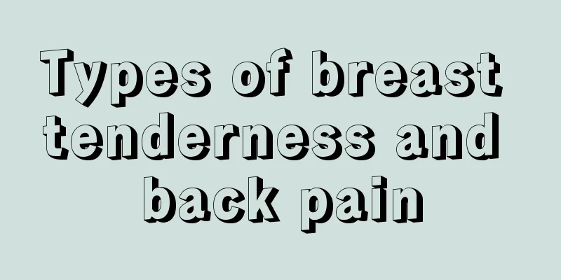 Types of breast tenderness and back pain