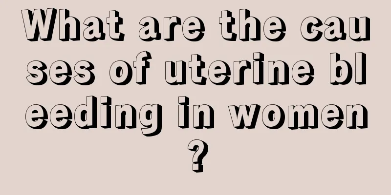 What are the causes of uterine bleeding in women?