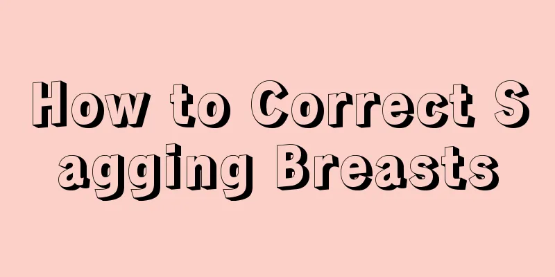 How to Correct Sagging Breasts