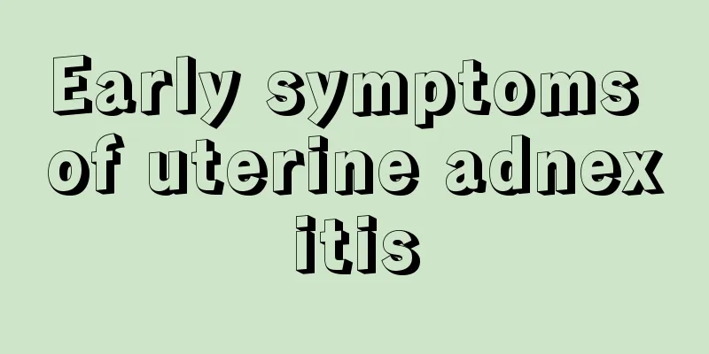 Early symptoms of uterine adnexitis