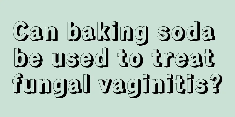 Can baking soda be used to treat fungal vaginitis?