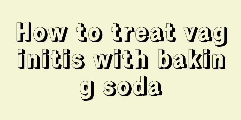 How to treat vaginitis with baking soda