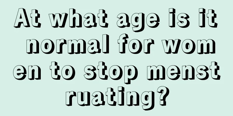 At what age is it normal for women to stop menstruating?