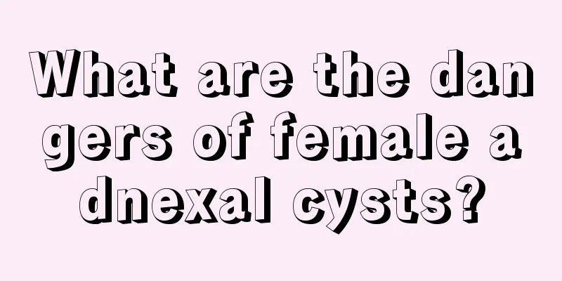 What are the dangers of female adnexal cysts?