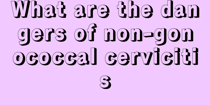 What are the dangers of non-gonococcal cervicitis