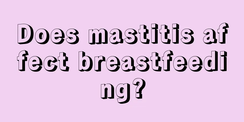 Does mastitis affect breastfeeding?