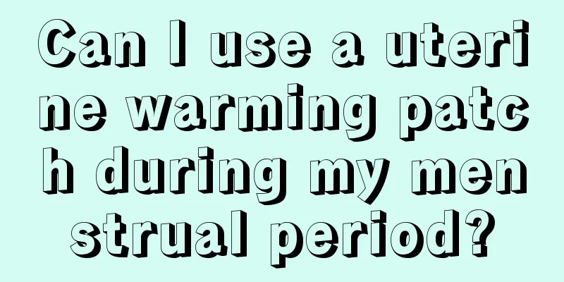 Can I use a uterine warming patch during my menstrual period?