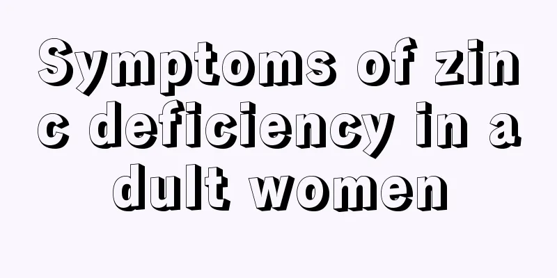 Symptoms of zinc deficiency in adult women