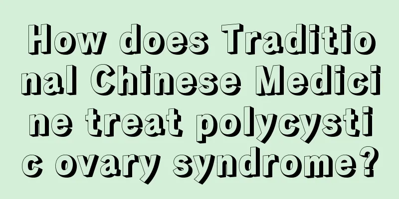 How does Traditional Chinese Medicine treat polycystic ovary syndrome?