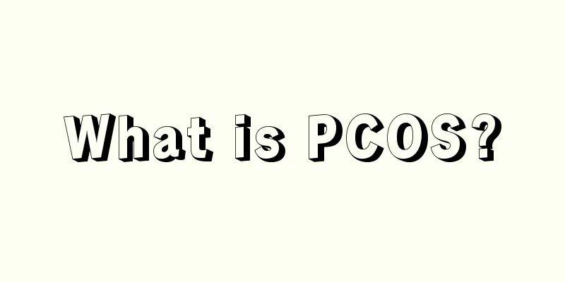 What is PCOS?