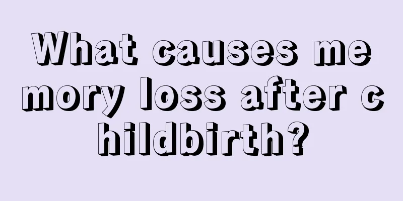 What causes memory loss after childbirth?