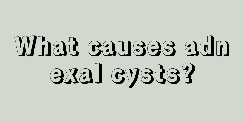 What causes adnexal cysts?