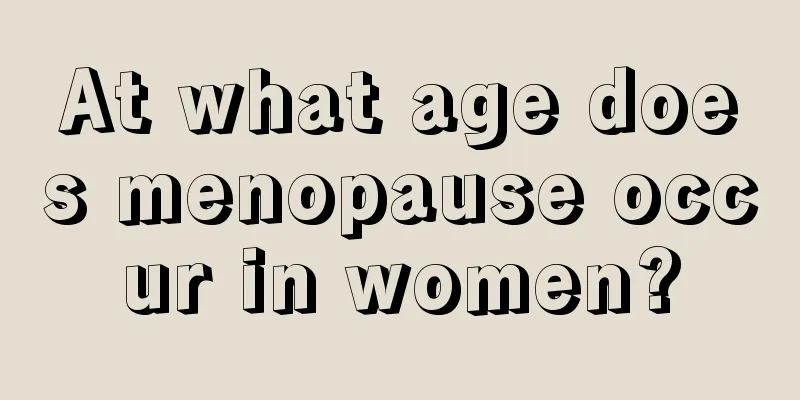 At what age does menopause occur in women?