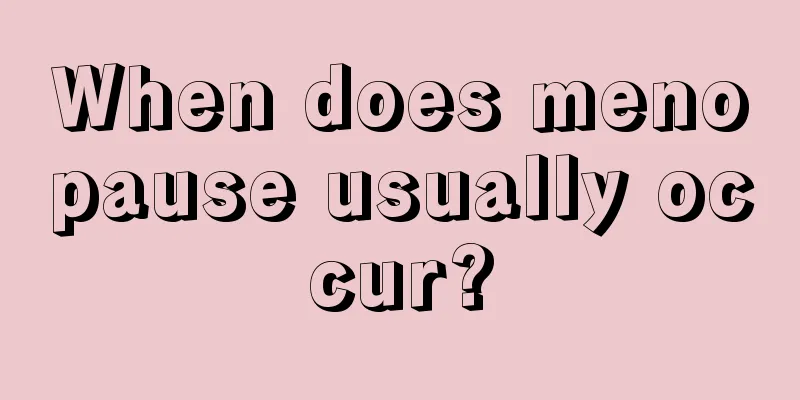 When does menopause usually occur?